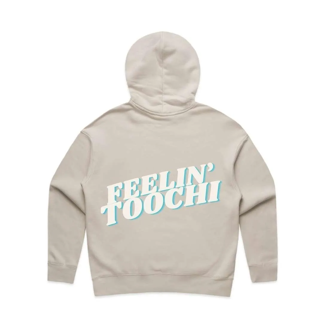 Feelin' Toochi Hoodie